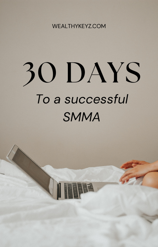 30 days to a successful SMMA